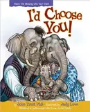 Book cover of I'd Choose You