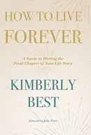 Book cover of How to Live Forever