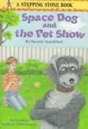 Book cover of Space Dog and the pet show