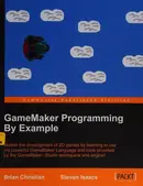 Book cover of GameMaker programming by example