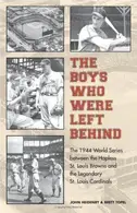 Book cover of The boys who were left behind