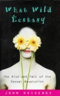 Book cover of What wild ecstasy