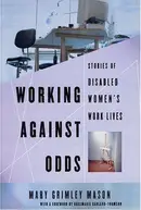 Book cover of Working Against Odds