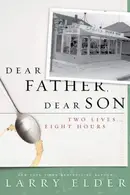 Book cover of Dear Father, Dear Son