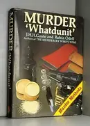Book cover of Murder Whatdunnit
