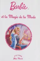 Book cover of Barbie et la magie de la mode