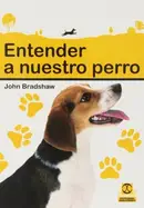 Book cover of Entender a nuestro perro