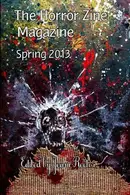 Book cover of The Horror Zine Magazine Spring 2013