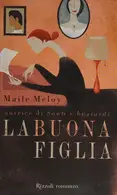 Book cover of La buona figlia