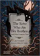 Book cover of Sister Who Ate Her Brothers