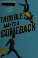 Book cover of Trouble makes a comeback
