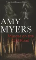 Book cover of Murder On The Old Road