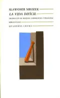 Book cover of La vida difícil