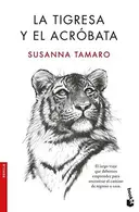 Book cover of La Tigresa y el Acróbata