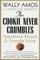 Book cover of The cookie never crumbles