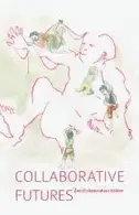 Book cover of Collaborative Futures