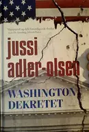 Book cover of Jussi Adler-Olsen Washington Dekretet