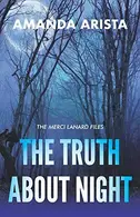 Book cover of The Truth About Night