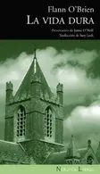 Book cover of La vida dura