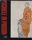 Book cover of Schiele in Prison