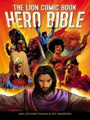 Book cover of Lion Comic Book Hero Bible