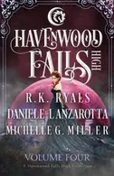 Book cover of Havenwood Falls High Volume Four