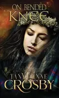 Book cover of On Bended Knee