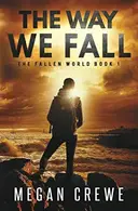 Book cover of The way we fall