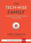 Book cover of The tech-wise family