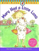 Book cover of Mary Had A Little Lamb