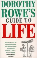 Book cover of Dorothy Rowe's Guide to Life