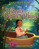 Book cover of Tiana's Perfect Plan