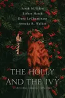 Book cover of The Holly and the Ivy