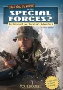 Book cover of Can you survive in the Special Forces?