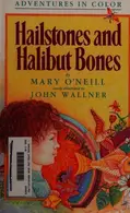 Book cover of Hailstones and Halibut Bones
