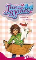 Book cover of Junie B. Jones, estrella de teatre