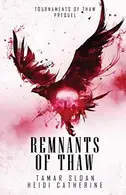 Book cover of Remnants of Thaw