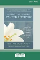 Book cover of Mindfulness-Based Cancer Recovery