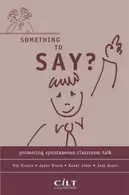 Book cover of Something to Say?