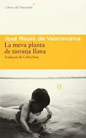 Book cover of La meva planta de taronja llima