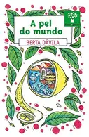 Book cover of A pel do mundo