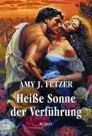 Book cover of Heiße Sonne der Verführung