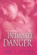 Book cover of Intimate Danger