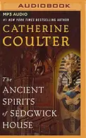 Book cover of The Ancient Spirits of Sedgwick House