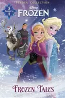 Book cover of Disney Frozen : Frozen Tales