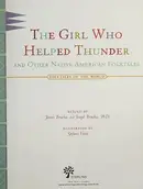 Book cover of The girl who helped thunder and other Native American folktales