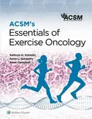 Book cover of ACSM's Essentials of Exercise Oncology 1e Lippincott Connect Standalone Digital Access Card