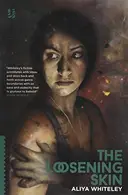 Book cover of Loosening Skin