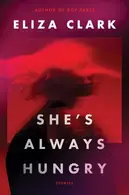 Book cover of She's Always Hungry