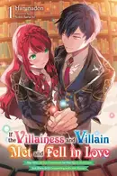 Book cover of If the Villainess and Villain Met and Fell in Love, Vol. 1